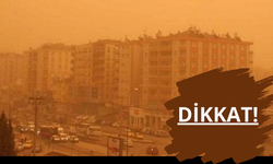 METEOROLOJİ'DEN TOZ TAŞINIMI UYARISI