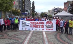 EDİRNE EMEK VE MESLEK ÖRGÜTLERİ PLATFORMU'NDAN '1 MAYIS' ÇAĞRISI