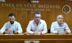 Türk Harb İş Eskişehir Şube Başkanı Atak: “Gerçekçi rakamların açıklanması ve ücretlere yansıtılması artık emekçilere karşı bir ahlak sorunu haline gelmiştir"