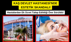 Kaş Devlet Hastanesi'nde Estetik Skandalı!