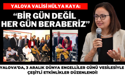 Engelli Dostu Yalova'dan Umut Dolu Etkinlikler!