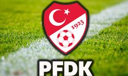 PFDK kararları açıklandı