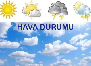 19 Mayıs'ta hava durumu nasıl olacak?