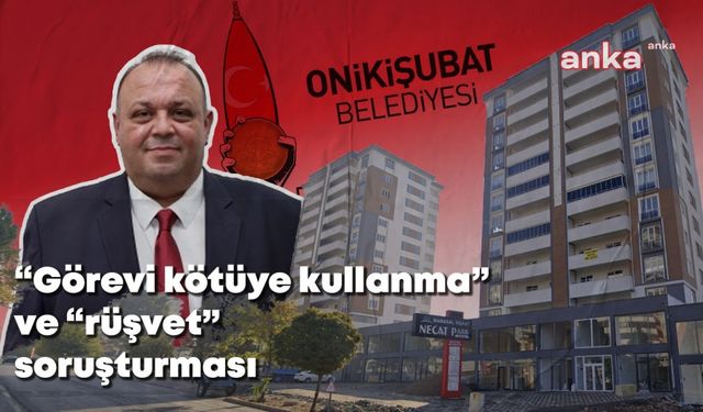  AK Parti’li belediye meclis üyesi hakkında ''görevi kötüye kullanma''  ve ''rüşvet'' suçlarından suç duyurusu yapıldığı ortaya çıktı