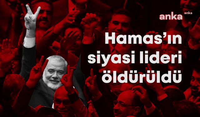 İsmail Haniye kimdir? Hamas siyasi liderinin öldürülmesi bölgesel savaş riski için ne anlama geliyor?