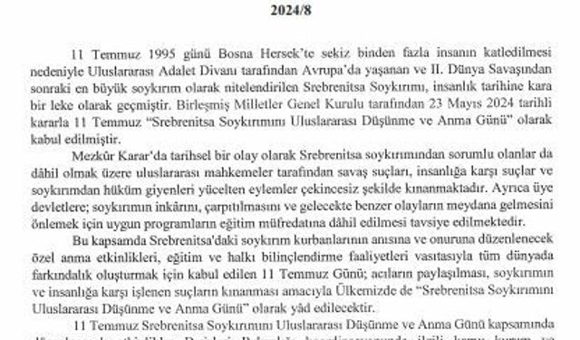 Karar Resmi Gazete'de.... 11 Temmuz günleri, "Srebrenitsa Soykırımını Uluslararası Düşünme ve Anma Günü" olarak ilan edildi