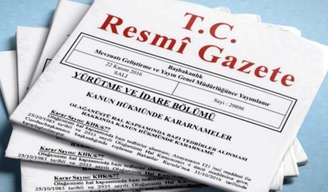 Atama Ve Görevden Alma Kararları Resmi Gazete'de!