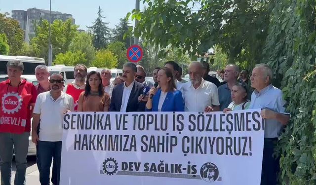 DİSK Genel Başkanı Çerkezoğlu'ndan "Dev Sağlık-İş" açıklaması: "Bakanlığı, istatistiklerdeki bu yanlışı düzeltmeye çağırıyoruz"